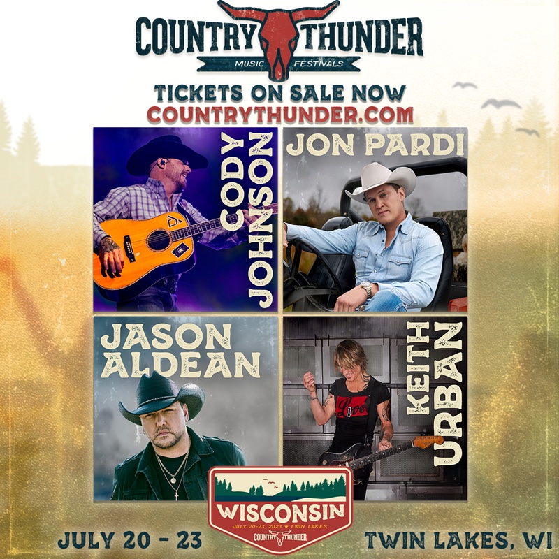 2023 Country Thunder Wisconsin: Cody Johnson, Jon Pardi, Jason Aldean & Keith Urban - 4 Day Pass at Jason Aldean Concerts